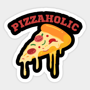 Pizzaholic Sticker